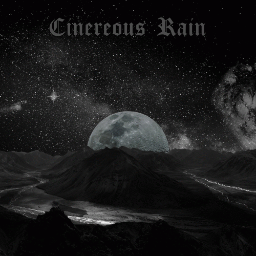 Cinereous Rain : Cinereous Rain